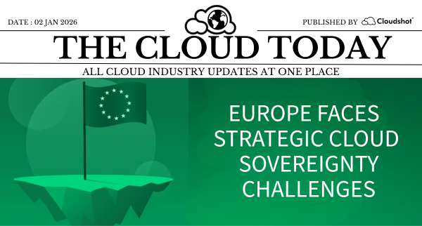 Cloud Capacity & Sovereignty Shake Up 2026: Brookfield Cloud, Cloud Stocks, EU Cloud Risks – The Cloud Today (Jan 2 2026)